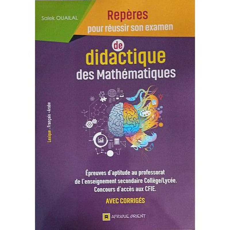 REPÈRES POUR RÉUSSIR SON EXAMEN DE DIDACTIQUE DES MATHÉMATIQUES