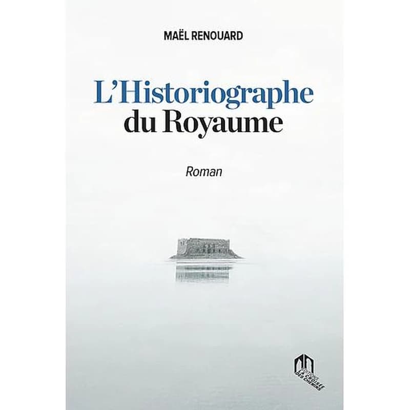 L'HISTORIOGRAPHE DU ROYAUME