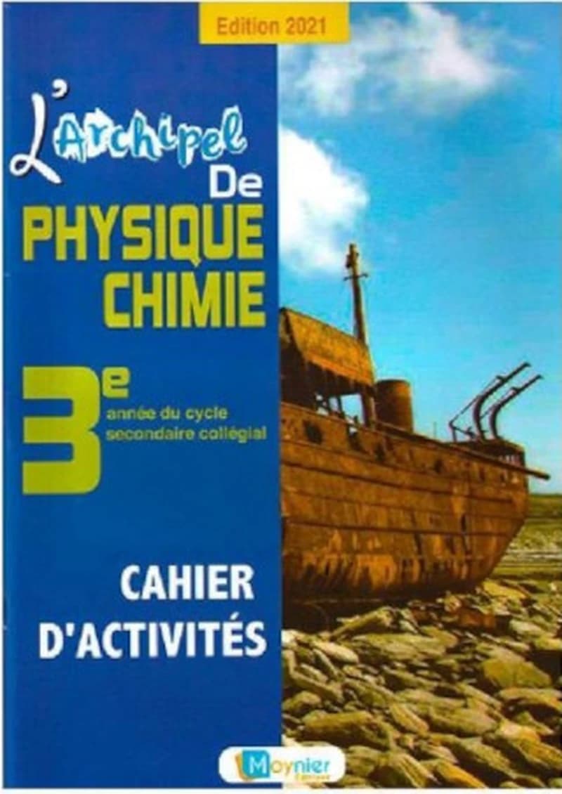 ARCHIPEL PHYSIQUE CHIMIE CAHIER D'ACTIVITE 3AC NE