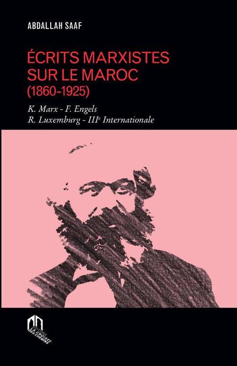 écrits marxistes sur le Maroc (1860-1925)