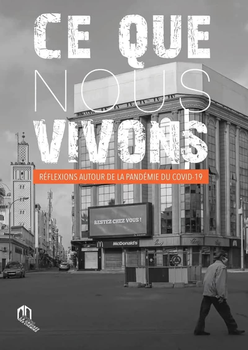 Ce que nous vivons : réflexions autour de la pandémie du Covid-19