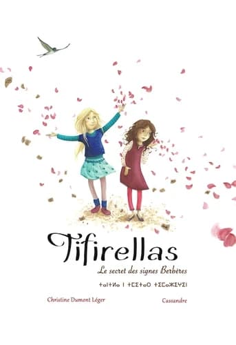 Tifirellas : Le secret des signes Berbères