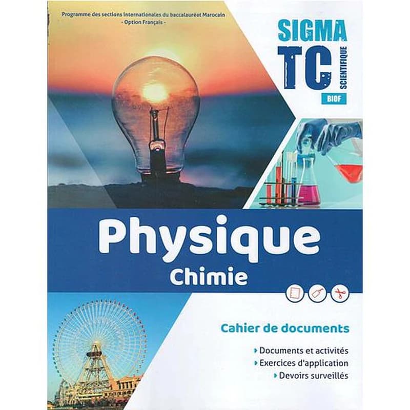 Sigma Physique chimie Cahier de documents TC Sientifique
