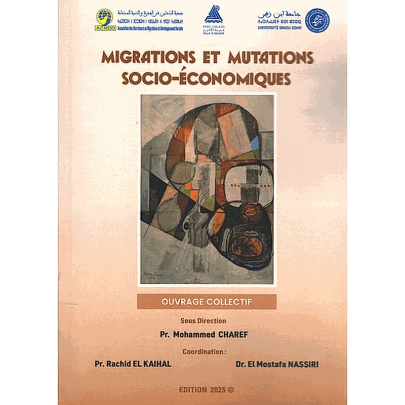 MIGRATIONS ET MUTATIONS SOCIO-ÉCONOMIQUES