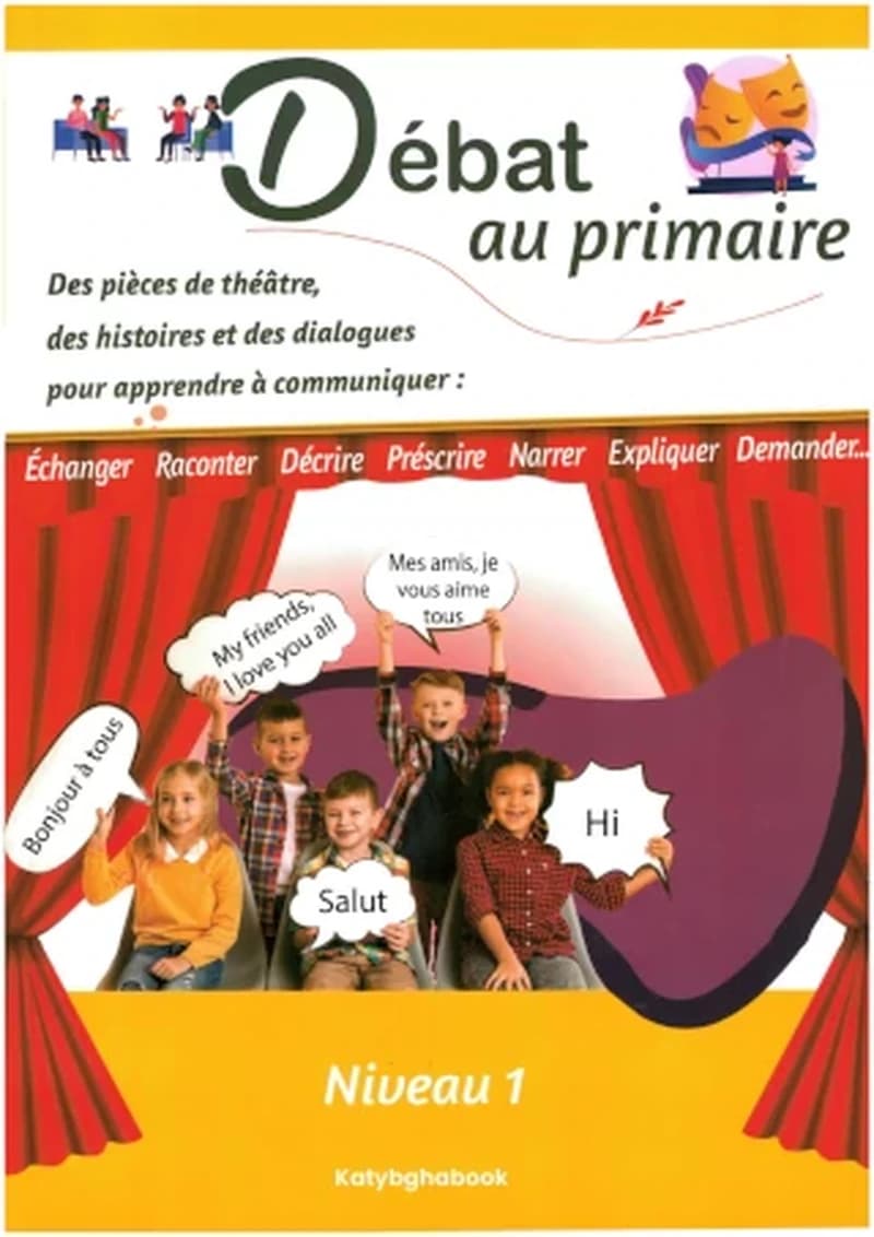 DÉBAT AU PRIMAIRE NIVEAU 1
