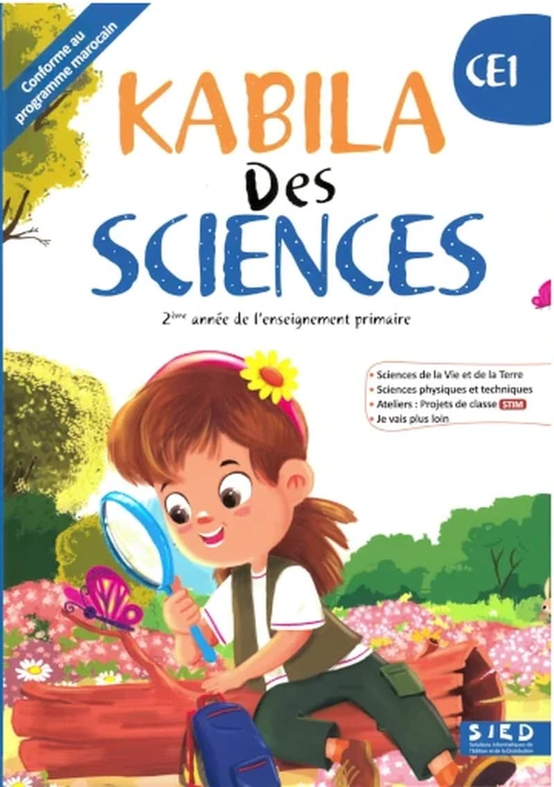 KABILA DES SCIENCES CE1 - FICHIER DE L'ÉLÈVE (EDITION 2024)