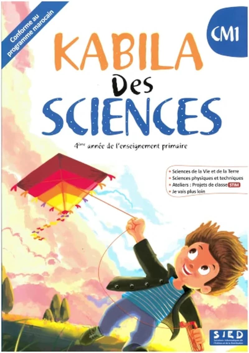 KABILA DES SCIENCES CM1 - FICHIER DE L'ÉLÈVE (EDITION 2024)