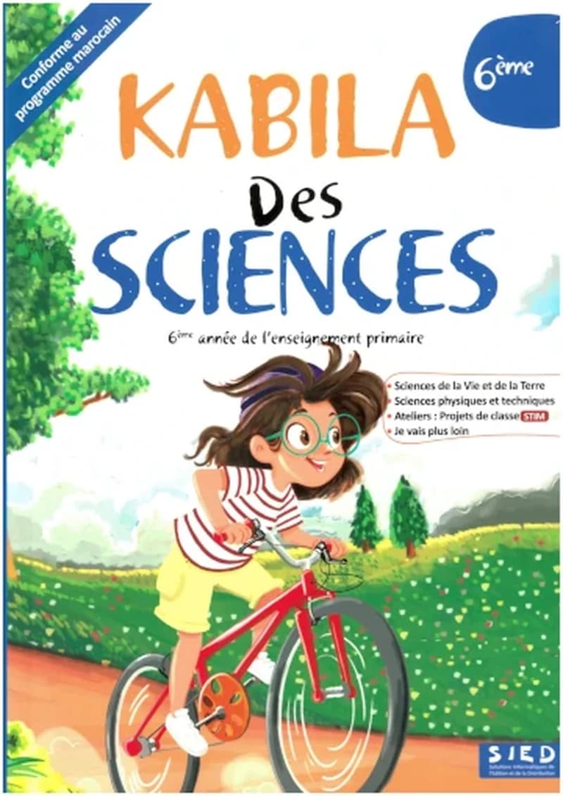 KABILA DES SCIENCES 6° - FICHIER DE L'ÉLÈVE (EDITION 2024)
