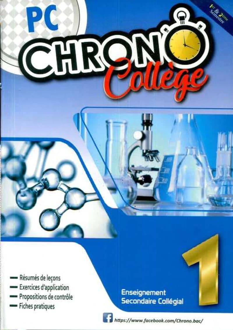 Chrono Collège PC 1re Collège cours et exercices