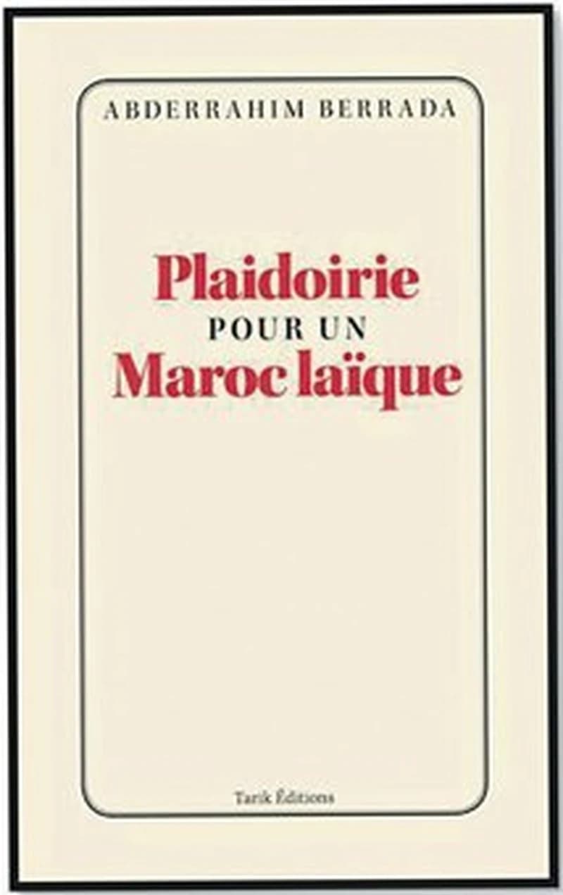 PLAIDOIRIE POUR UN MAROC LAIQUE