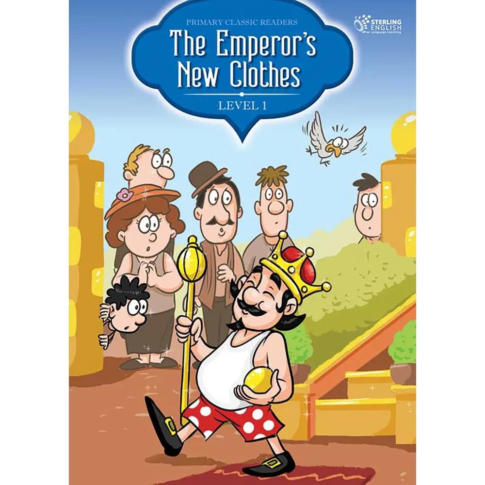 THE EMPEROR’S NEW CLOTHES