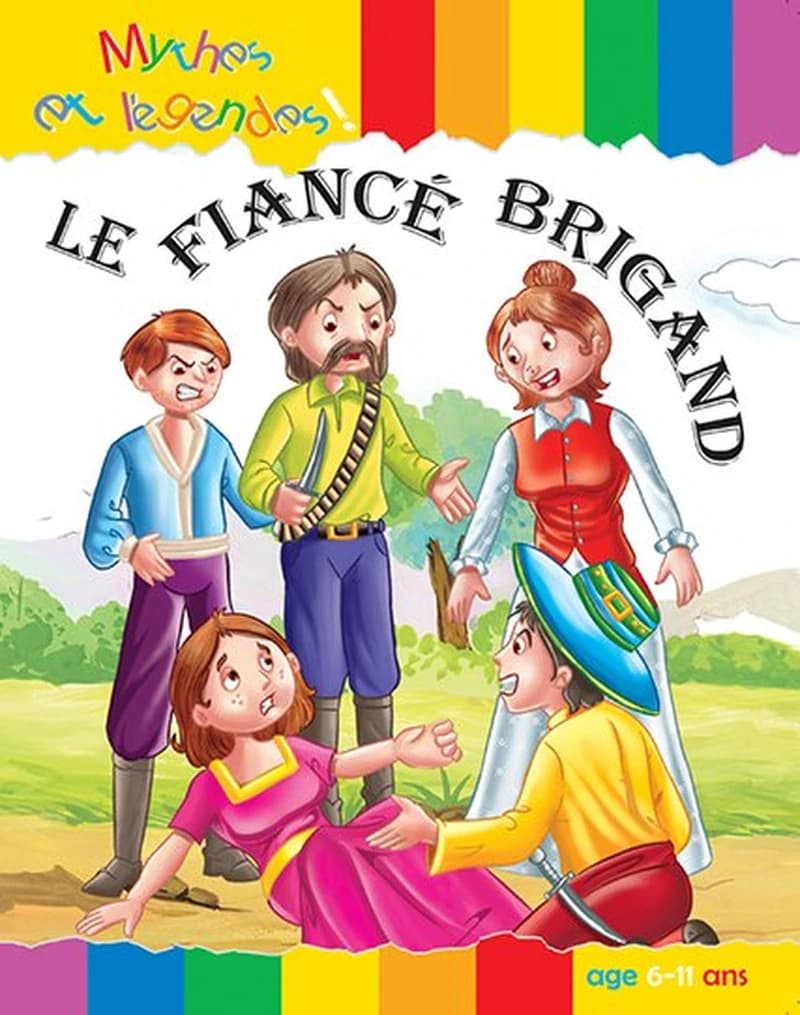 Le fiancé Brigand