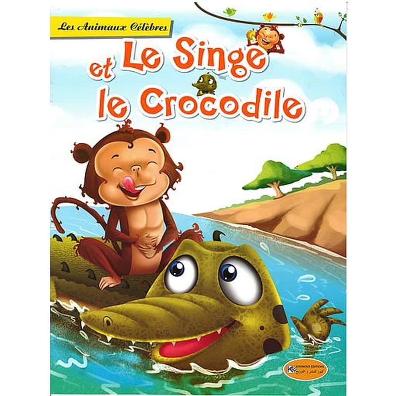 Les Animaux Célèbres : Le Singe et le Crocodile