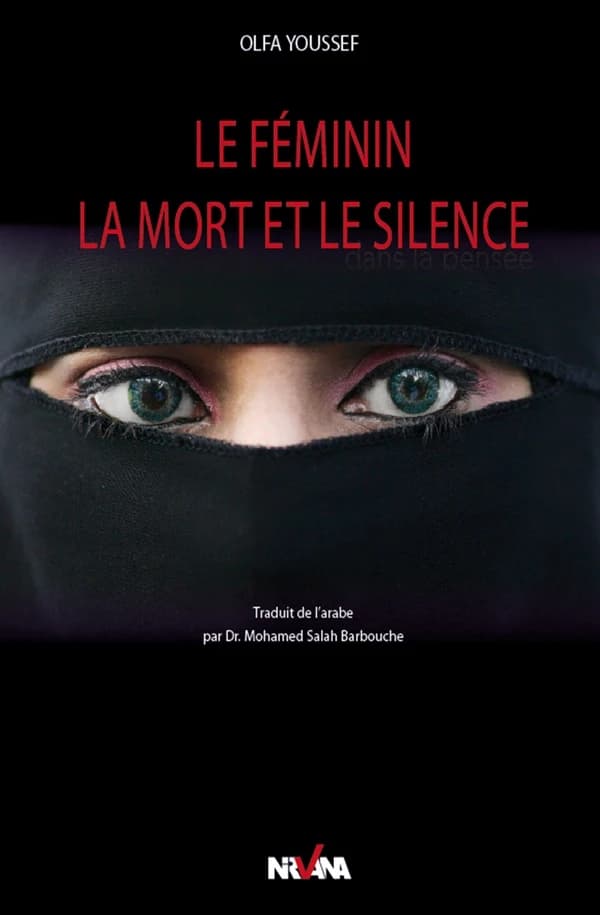 Le féminin, la mort et le silence : Approche psychanalytique de quelques hadiths du messager