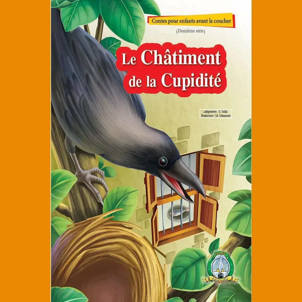 CONTES POUR ENFANTS : LE CHATIMENT DE LA CUPIDITE
