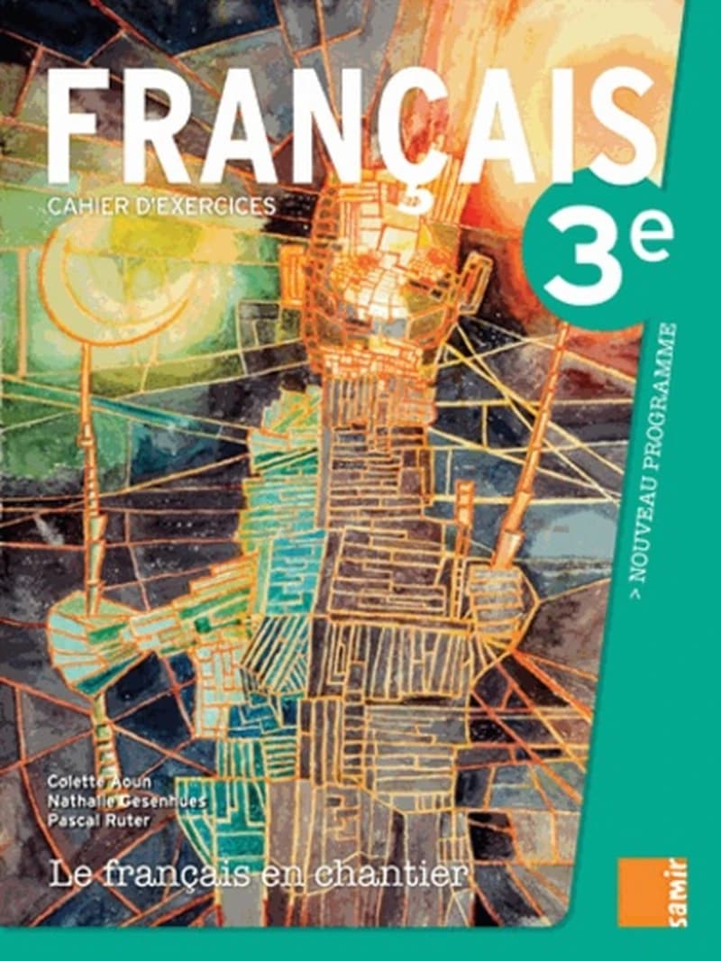 Le français en chantier : 3e : nouveau programme
