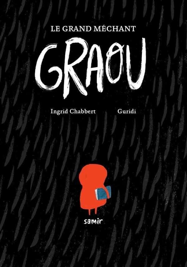 Le grand méchant Graou