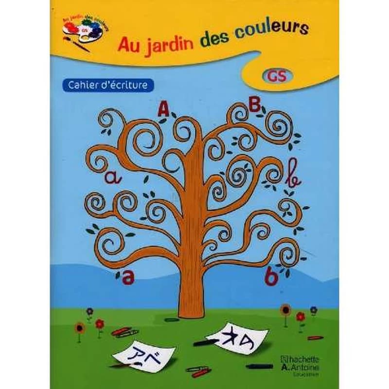 LE JARDIN ENCHANTE GS - CAHIER D'ECRITURE