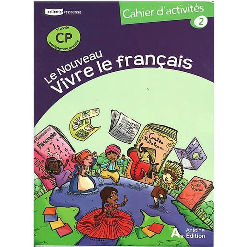 Le nouveau vivre le français CP - cahier 2