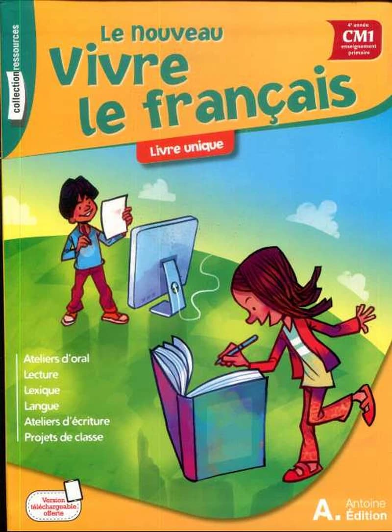 LE NOUVEAU VIVRE LE FRANCAIS LECTURE CM1
