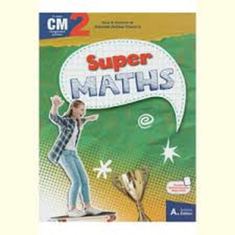 Super Maths CM2 - 2022