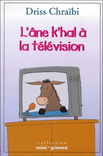 L'âne K'hal à la télévision