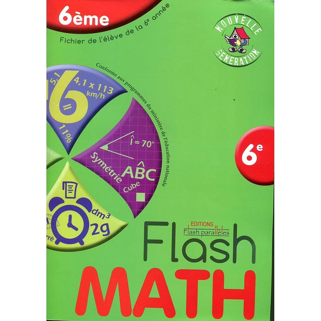 Flash Math 6ème - nouvelle génération