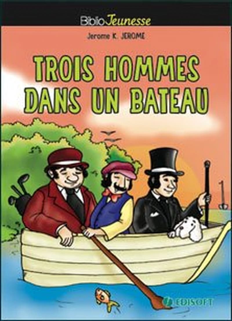 Biblio Jeunesse : Trois hommes dans un bateau