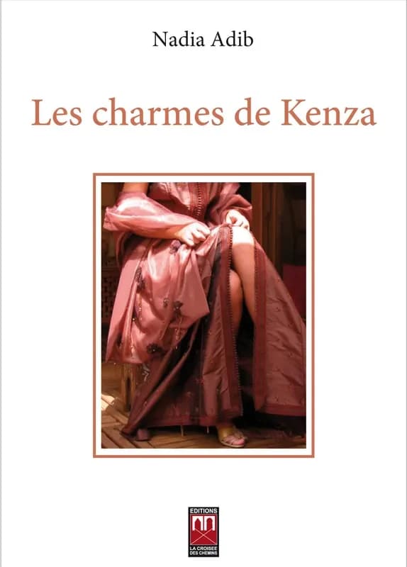 Charmes de kenza, (les)
