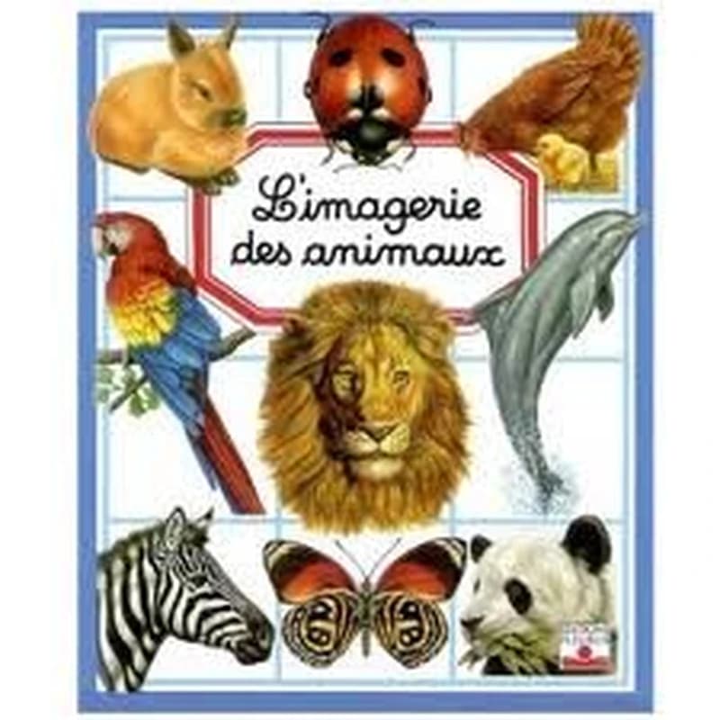 L'IMAGERIE DES ANIMAUX
