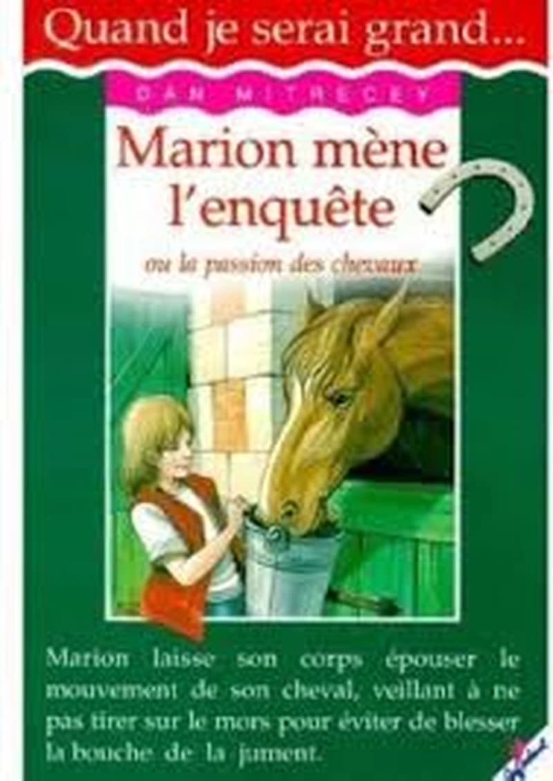 Quand je serai grand : Marion mène l'enquête