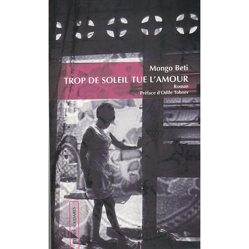 TROP DE SOLEIL TUE L'AMOUR