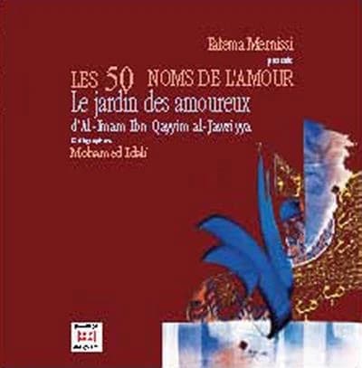 Les 50 noms de l'amour : le jardin des amoureux d'al-Imam Ibn Qayyim al-Jawziyya