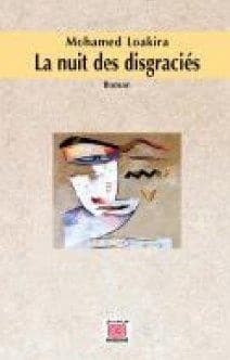 La nuit des disgraciés : roman