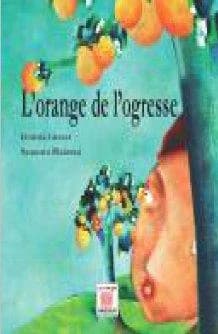 L'orange de l'ogresse