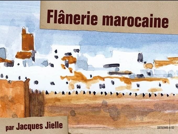 Flânerie marocaine