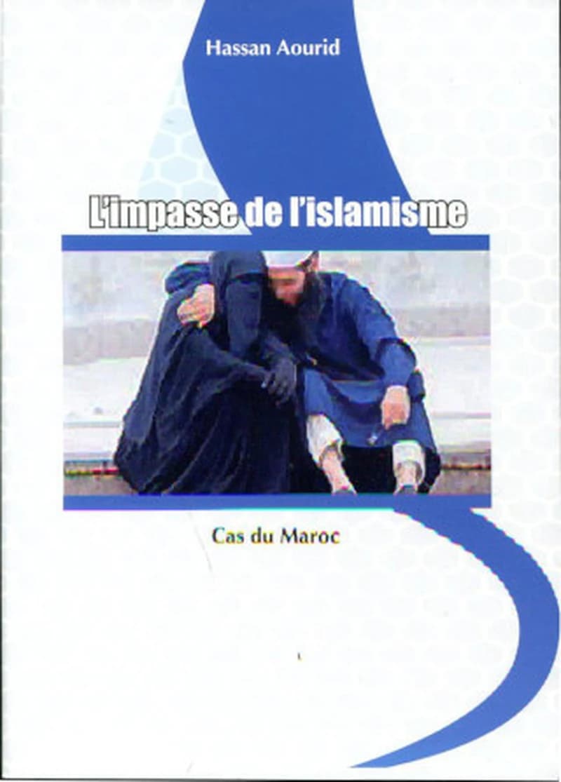 L'IMPASSE DE L'ISLAMISME