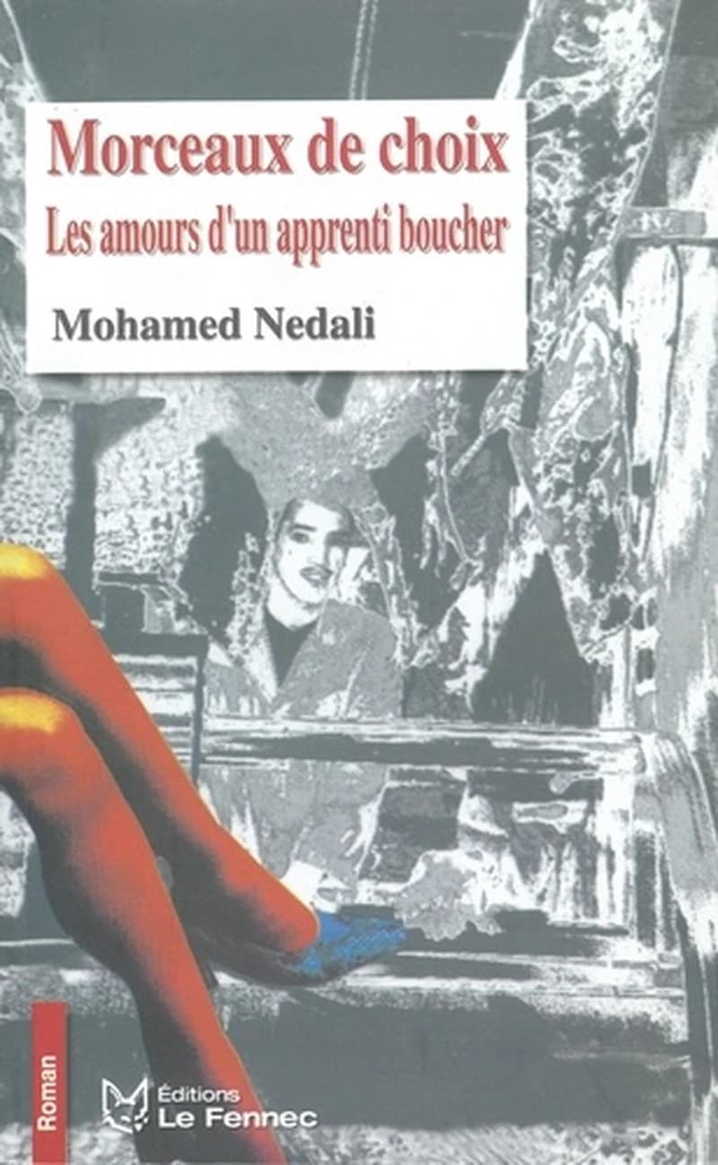 Morceaux de choix : Les amours d'un apprenti boucher
