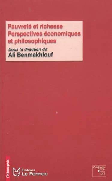 Pauvreté et richesse : Perspectives économiques et philosophiques