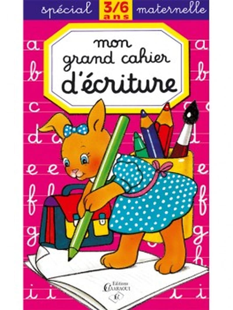 Mon grand cahier d'écriture 3