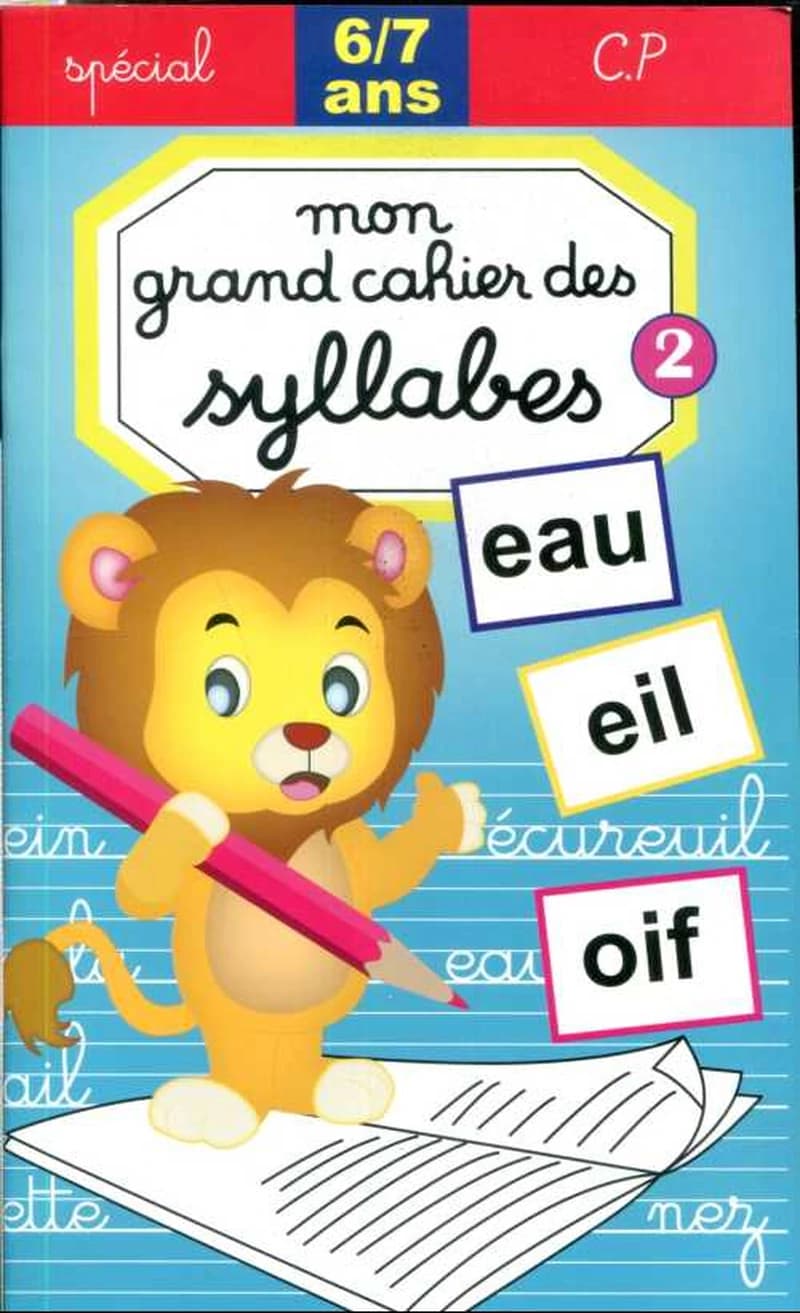 Mon grand cahier des syllabes Tome 2 - 6