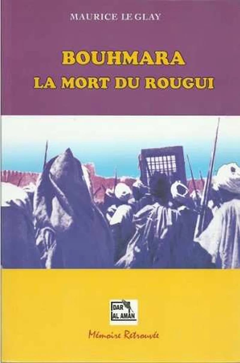 BOUHMARA, LA MORT DU ROUGUI
