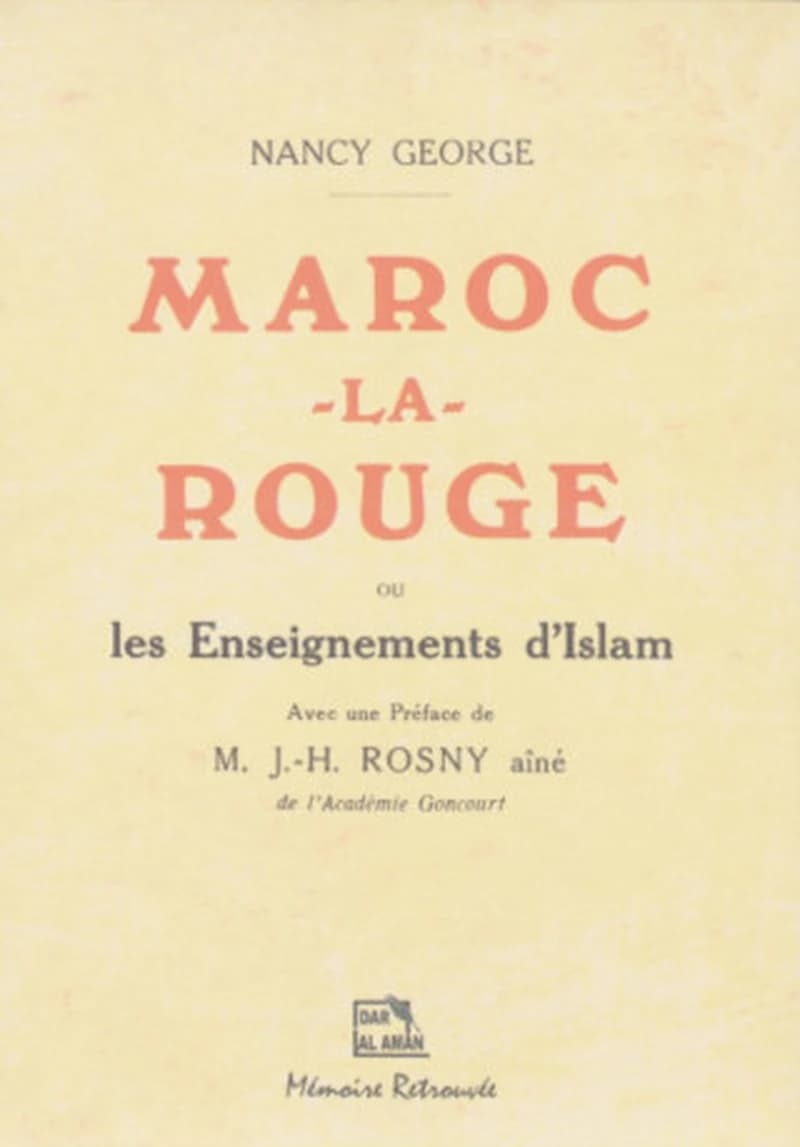 MAROC LA ROUGE OU LES ENSEIGNEMENTS D'ISLAM