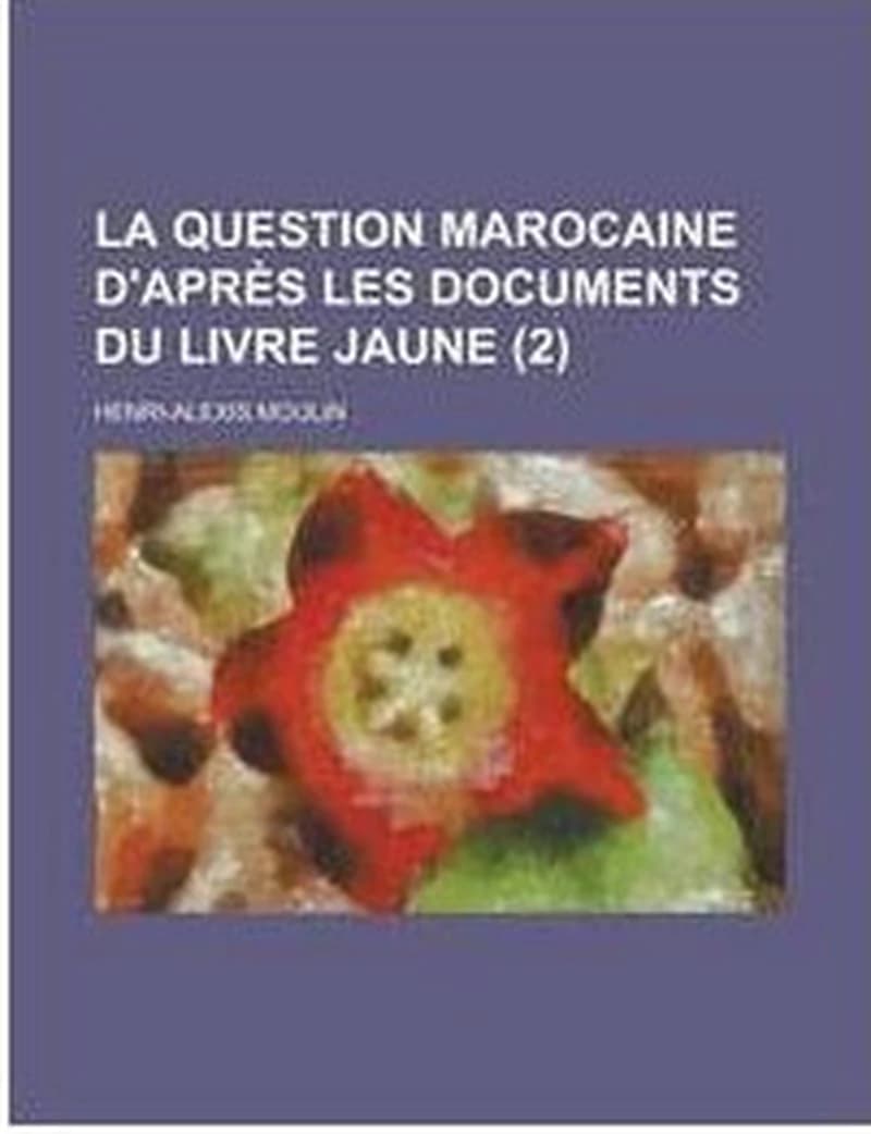 LA QUESTION MAROCAINE