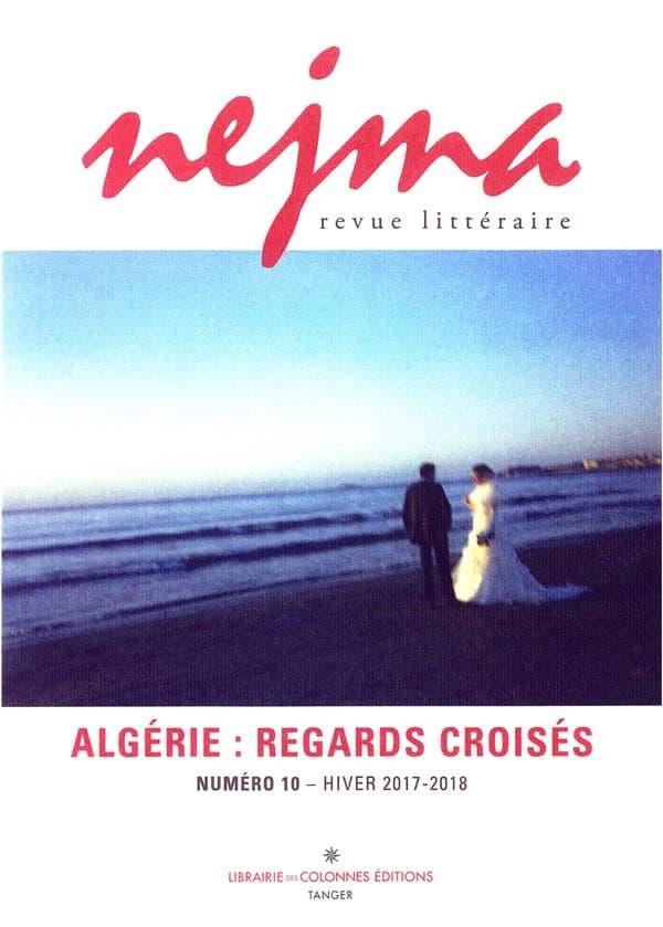 NEJMA n.10 : Algérie : regards croisés
