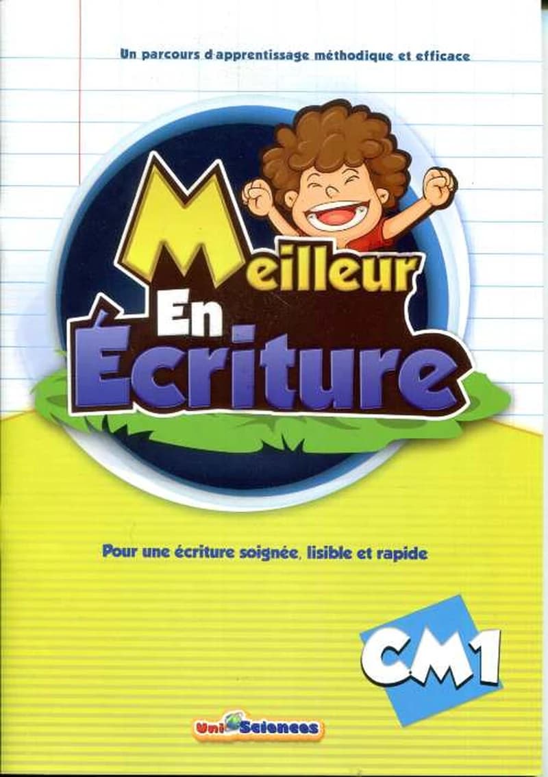 MEILLEUR EN ECRITURE CM1 - UNISCIENCES