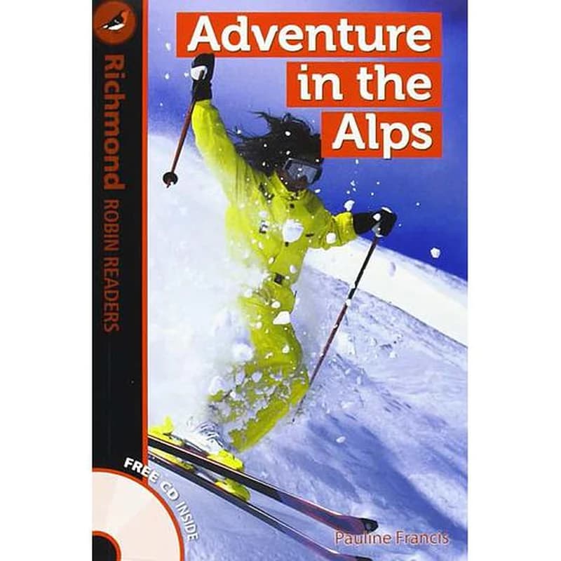 ADVENTURE IN THE ALPS