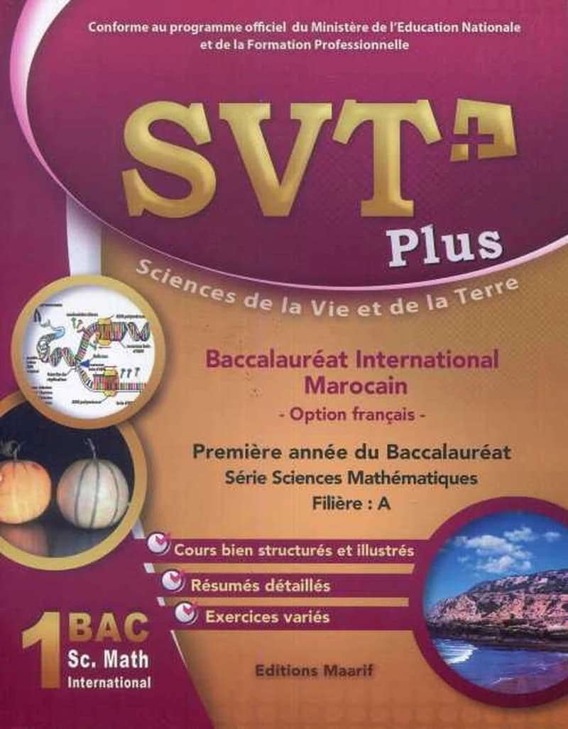 SVT PLUS 1ER BAC SCIENCES MATH A