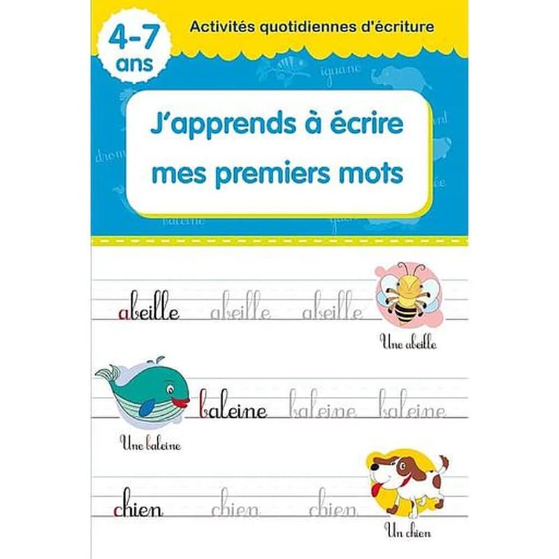 J'apprends a ecrire mes premiers mots