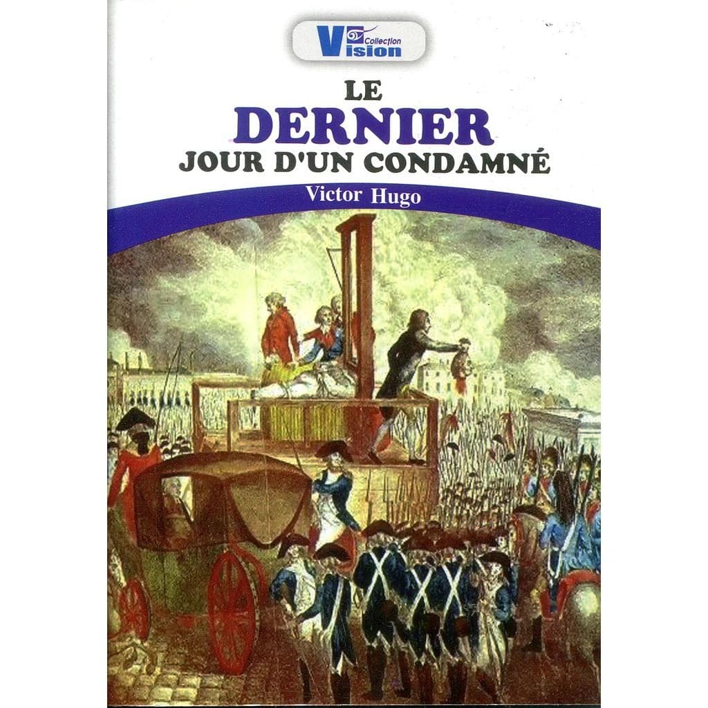Le dernier jour d'un condamné